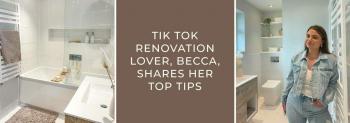 Tik Tok Renovation Lover, Becca, deelt haar beste tips